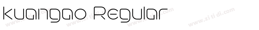 kuangao Regular字体转换 kuangao Regular字体转换